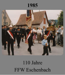 1985 110 Jahre FFW Eschenbach