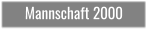 Mannschaft 2000