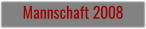 Mannschaft 2008