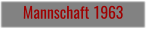 Mannschaft 1963