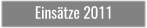 Einsätze 2011