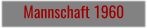 Mannschaft 1960