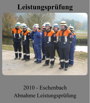 Leistungsprüfung 2010 - Eschenbach Abnahme Leistungsprüfung
