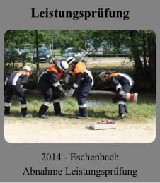 Leistungsprüfung 2014 - Eschenbach Abnahme Leistungsprüfung