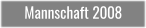 Mannschaft 2008