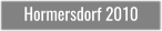 Hormersdorf 2010