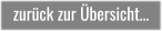 zurück zur Übersicht…