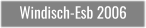 Windisch-Esb 2006