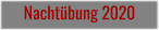 Nachtübung 2020
