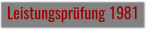 Leistungsprüfung 1981